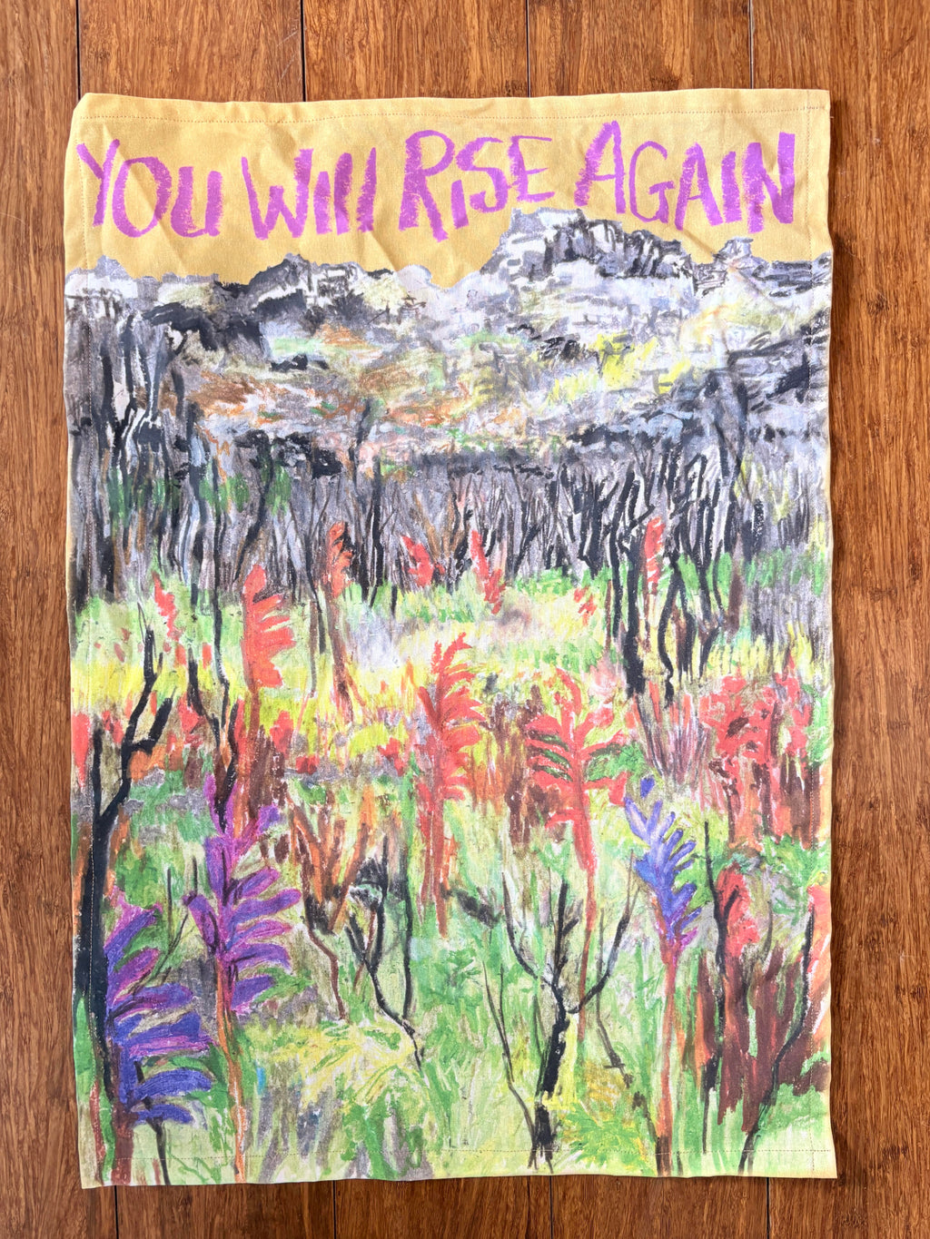 You will rise again - Cotton Tea-towel poster